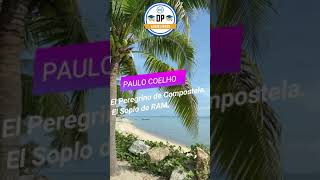 âœ…Paulo Coelho El Soplo de RAMðŸ¤—â¤ï¸ Shorts [upl. by Trojan897]