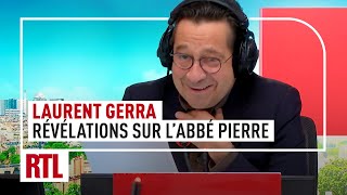 Laurent Gerra  les révélations sur labbé Pierre [upl. by Helbonnah]