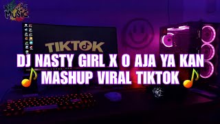 DJ NASTY GIRL X O AJA YA KAN MASHUP VIRAL TIK TOK TERBARU  DJ DEPTHROW REGGAE REMIX [upl. by Eellac]