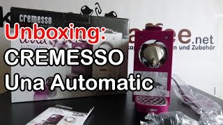 Unboxing Cremesso Una Automatic [upl. by Akenna]