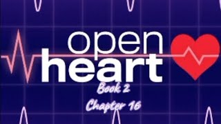 CHOICES  OPEN HEART BOOK 2  CHAPTER 16 THE KINDNESS OF STRANGERS [upl. by Oalsinatse46]