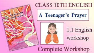 a teenagers prayer english workshop urdu medium 10th class English chapter 11 a teenagers prayer [upl. by Clementas]