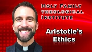 “Aristotle’s Ethics” – Ancient Philosophy Video 26 [upl. by Akehsat]