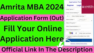 Amrita MBA 2024 Application Form Out  How To Fill Amrita MBA Application Form 2024 [upl. by Isabella]