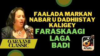 Faraskaagi laga badi  khadra dahir  Qaraami  Lyrics [upl. by Susej843]