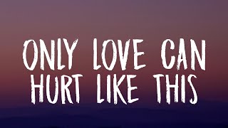 Paloma Faith  Only Love Can Hurt Like This Lyrics quotMust have been a deadly kissquot [upl. by Marcile]