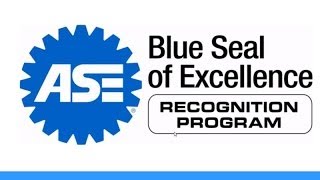 The ASE Blue Seal of Excellence Recognition Program [upl. by Kowtko549]