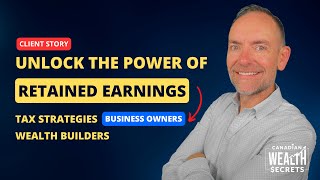 Unlock the Power of Retained Earnings Tax Strategies for Business Owners and Wealth Builders [upl. by Rufus]