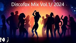 Discofox Mix Vol1  2024 [upl. by Arelc938]