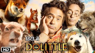 Dolittle 2020 Full Movie Hindi Dubbed  Robert Downey Jr  Tom Holland  Selena Gomez  Review [upl. by Eehc]