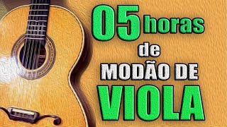 🔴 05 Horas De MODÃO DE VIOLA CaipiraViola Cabocla [upl. by Ilecara]