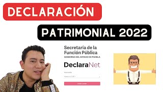 ¿CÓMO HACER COMO LA DECLARACIÓN PATRIMONIAL 2022 [upl. by Neerehs]