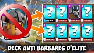 Deck AntiBarbares DÉlite  Comment les contrer facilement   Clash Royale [upl. by Yeltsew]