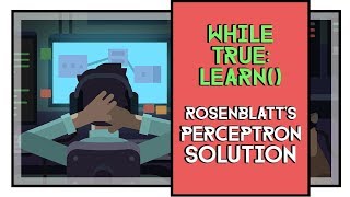 While True Learn Rosenblatts Perceptron Solution [upl. by Hodge]