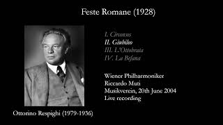 Respighi  Feste Romane  Wiener Philharmoniker  Riccardo Muti [upl. by Dachy]