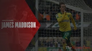 Ones To Watch  James Maddison [upl. by Ahseinet]