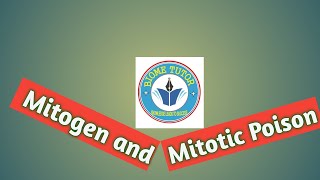 Mitogen amp Mitotic Poison Part V II By BiomeTutor [upl. by Turne]