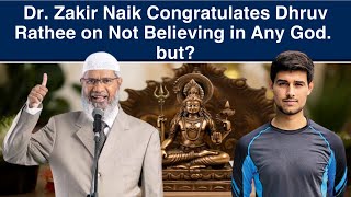 Reply to Dhruv Rathee on the Existence of God by Dr Zakir Naik [upl. by Uon315]