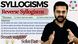 Reverse Syllogisms New Type Doubts amp Misconceptions  SBI PO 2017 Online Classes DAY 24 [upl. by Derdle844]