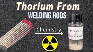 Thorium Dioxide From Tungsten Electrodes [upl. by Wenn]