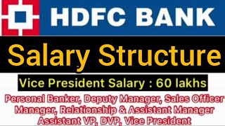 HDFC BANK Salary  HDFC Bank PO Salary  HDFC Bank Manager Salary  HDFC Future Bankers Salary [upl. by Havard]