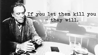 Wisdom from Charles Bukowski 15 Quotes to Live By [upl. by Anha5]