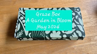 Graze Box A Garden in Bloom Box May 2024 graze grazebox grazesnack [upl. by Suivat]