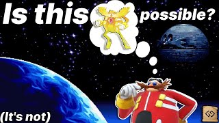 Is Super Eggman Possible [upl. by Htnicayh130]