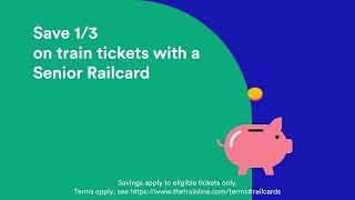 Digital Senior Railcard from Trainline [upl. by Perl]