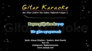 Ateşe Düştüm  Mert Demir  Gitar Karaoke [upl. by Anal]