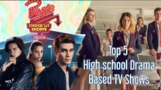 Top 5 Teenage TV Series2020  Top High School Drama Based TV Shows  Best New Teenage TV Shows [upl. by Aicilaana633]