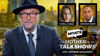 SIX MONTHS LATER  MOATS with George Galloway Ep 332 [upl. by Ellehcrad]