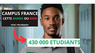 Campus France 🇨🇵 Comment Être Parmi les 430 000 Étudiants qui Viendront [upl. by Bibeau]