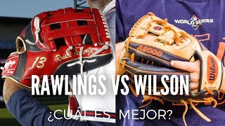 RAWLINGS VS WILSON ¿CUÁL GUANTE DE BÉISBOL ES MEJOR [upl. by Lukash105]