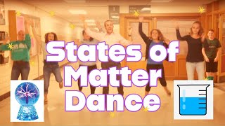 States of Matter Dance [upl. by Wendin337]