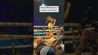 ASTRID WETT FALLS AT KSI FIGHT shorts KSI [upl. by Lotti558]