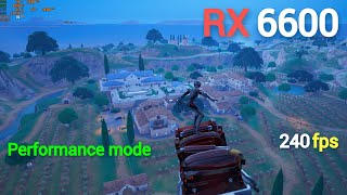 RX 6600  Ryzen 5 3600  Fortnite Chapter 5  Performance Mode [upl. by Busiek]