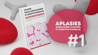 PODCAST 🎧 PNDS  Aplasie médullaires acquises et constitutionnelles  Dr Flore Sicre De Fontbrune [upl. by Raychel]