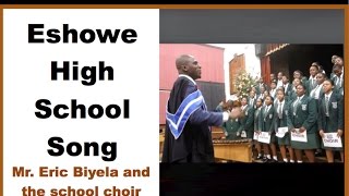 Eshowe Hgh School Song [upl. by Matheny]