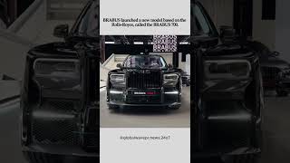 The new BRABUS model based on the RollsRoyce is named the BRABUS 700 [upl. by Enomad42]