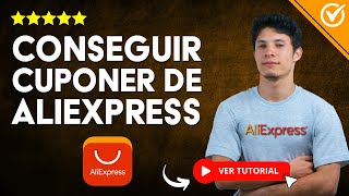 ¿Cómo Conseguir CUPONES de AliExpress  ​🎟️​ Aprende a Conseguir los Mejores Cupones ​🎟️​ [upl. by Joacimah]