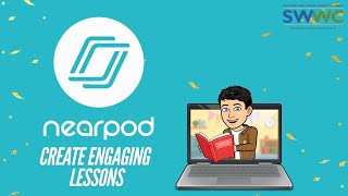 Nearpod  Create Engaging Lessons A Step by Step Guide to Interactive Teaching [upl. by Ecallaw]