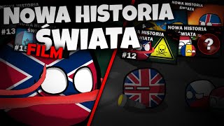 Nowa Historia Świata  FILM [upl. by Patterson]