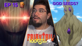 Aldoron Is Free  God Seeds Vs Fairy Tail  Fairy Tail 100 Years Quest Episode 15 Reaction [upl. by Dupaix449]