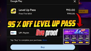 Free Fire Level Up Pass 95  OFF Only 10 ₹ Bye 🔥 Live Proof Dont Miss Out  Free Diamonds [upl. by Mikkanen]