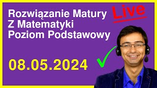 Rozwiązanie Arkusza Maturalnego z Matematyki 08052024 Poziom Podstawowy w formule 2023 i 2015 [upl. by Odrarej]