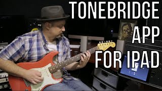 Tonebridge Guitar iPad app For Famous Song Tones and Effects  Martys Thursday Gear Video [upl. by Ro978]