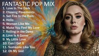 ADELE Playlist Best Songs 2024  Greatest Hits Songs of All Time  Music Mix Collection [upl. by Accebor]