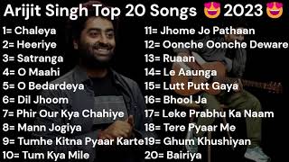 Arijit Singh Top 20 Songs 2023  New Song  Krijit Music  Chaleya Heeriye Satranga O Maahi [upl. by Anilet]