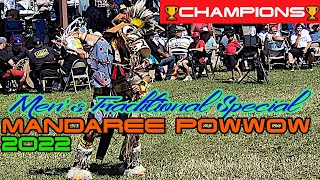 💰1️⃣5️⃣0️⃣0️⃣💰  Mens Traditional Special 🏆CHAMPIONS🏆  Mandaree Powwow 2022 [upl. by Arammat]